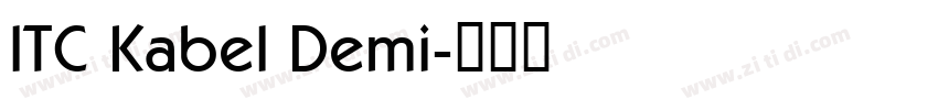 ITC Kabel Demi字体转换
